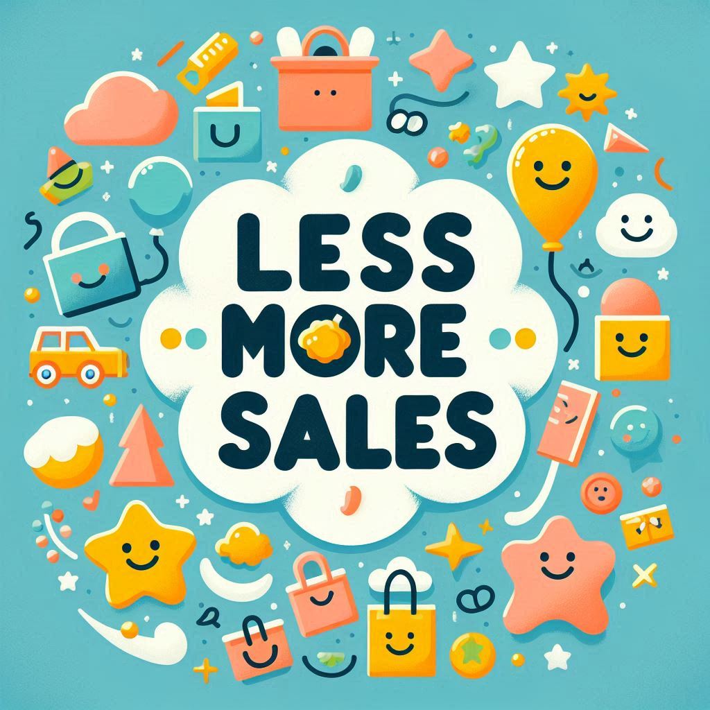Less More Sales